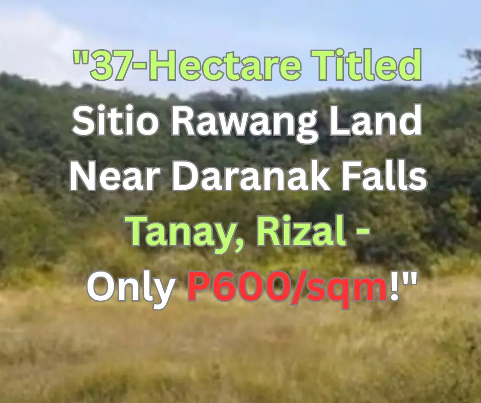 37-Hectare Titled Land near Daranak Falls